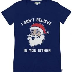 Tipsy Elves Women's Don't Believe You Either Tee